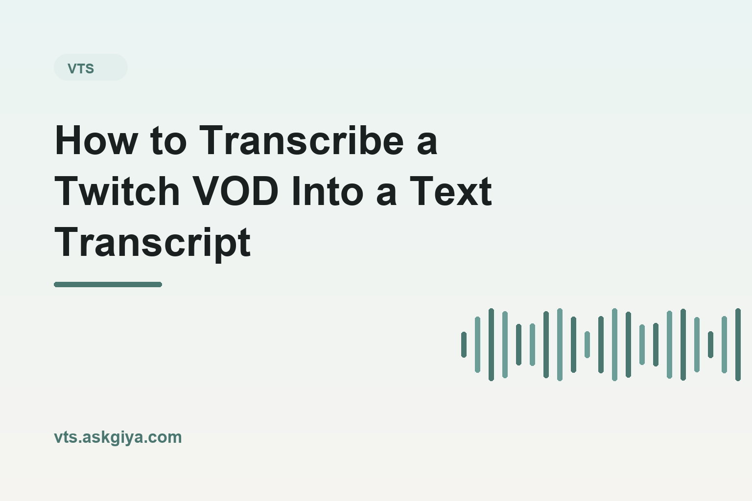 How to Transcribe a Twitch VOD Into a Text Transcript
